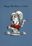 Alice in Wonderland Mad Hatter Happy Birthday to You! Cartolina d'auguri