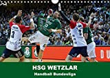 Bundesliga di pallamano - HSG Wetzlar (Wandkalender 2021 DIN A4 quer): Calendario per HSG Wetzlar mit aktuellen Bildern aus der ...