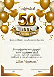 Certificato miglior 50 ENNE del mondo - Attestato Diploma idea regalo originale 50 anni di compleanno - Biglietto auguri compleanno ...