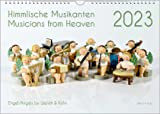 Der Engel-Kalender, ein Musik-Kalender 2023, DIN A4: Himmlische Musikanten - Musicians from Heaven