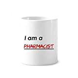 DIYthinker Quota I Am A Farmacista ceramica spazzolino Pen Mug Cup Holder Bianco 350ml regalo 9,6 centimetri di altezza x ...