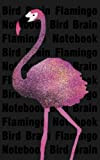 Flamingo Notebook - Bird Brain (5x8 Taccuino) (Dark)