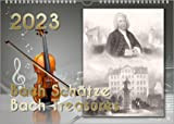 Komponisten-Kalender, Bach-Kalender, Musik-Kalender 2023, DIN A4: Bach Schätze - Bach Treasures