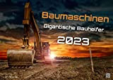 Macchine edili - giganteschi aiutanti di costruzione - 2023 - Calendario DIN A2