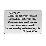 MYSOMY To My Son - Biglietto di auguri per il figlio con scritta in lingua inglese "I Hope You Believe ...