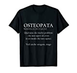 Osteopata Definizione dizionario divertente Definition Maglietta