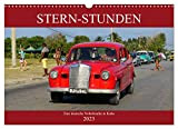 STERN-STUNDEN - Eine deutsche Nobelmarke in Kuba (Wandkalender 2023 DIN A3 quer), Calvendo Monatskalender