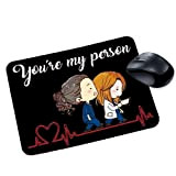 Tappetino Mouse Pad Grey's Anatomy You Are My Person