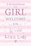 to The Proud Parents New Born Bay Girl Card