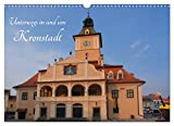 Unterwegs in und um Kronstadt (Wandkalender 2023 DIN A3 quer), Calvendo Monatskalender